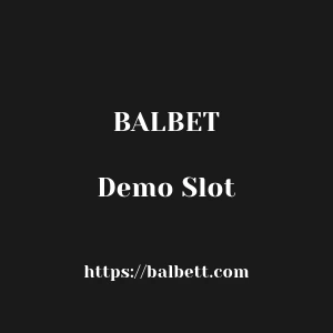 Balbet Demo Slot